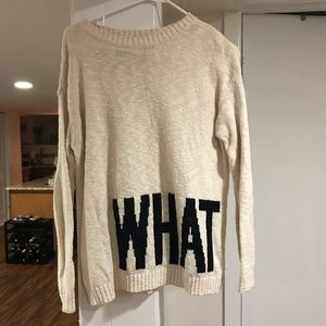 WHAT EVER sweater